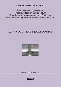 17. Arnold Tross Kolloquium von Kuhn,  Erik