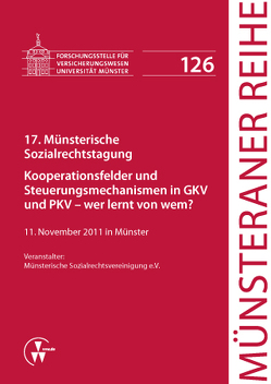 17. Münsterische Sozialrechtstagung von Dörner,  Heinrich, Ehlers,  Dirk, Pohlmann,  Petra, Schulze Schwienhorst,  Martin, Steinmeyer,  Heinz-Dietrich