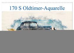 170 S Oldtimer-Aquarelle (Wandkalender 2024 DIN A3 quer), CALVENDO Monatskalender von Kuhr,  Susann