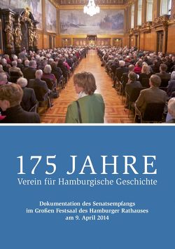 175 Jahre Verein für Hamburgische Geschichte von Nicolaysen,  Rainer