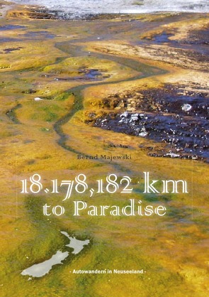 18.178,182 Kilometer to Paradise von Majewski,  Bernd