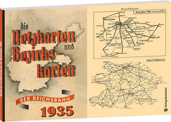 Die Netzkarten und Bezirkskarten der Deutschen Reichsbahn – Gesellschaft (DR-G) 1935 von Rockstuhl,  Harald