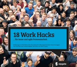 18 Work Hacks von Baldauf,  Corinna, Mois,  Tim