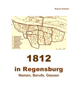 1812 in Regensburg von Krämer,  Rainer