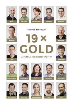 19 x Gold von Zellweger,  Thomas