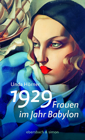 1929 – Frauen im Jahr Babylon von Hörner,  Unda