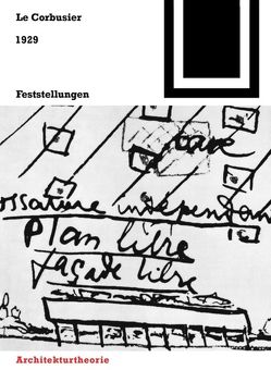 1929 – Feststellungen zu Architektur und Städtebau von Fondation Le Corbusier