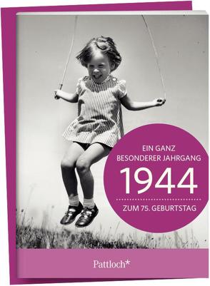 1944 – Ein ganz besonderer Jahrgang – Zum 75. Geburtstag