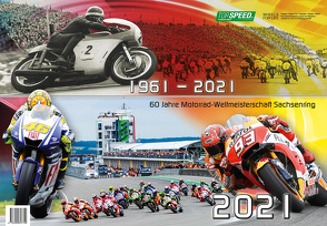 1961-2021 60 Jahre Motorrad-Weltmeisterschaft Sachsenring 2021 von Nöbel,  Hendrik