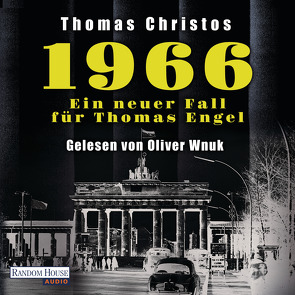 1966 – Ein neuer Fall für Thomas Engel von Christos,  Thomas, Wnuk,  Oliver