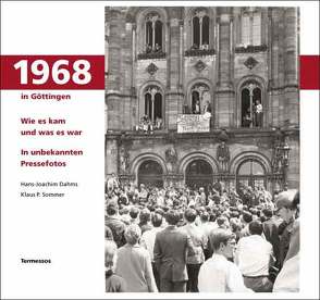 1968 in Göttingen von Dahms,  Hans-Joachim, Sommer,  Klaus P.