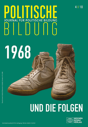 1968 und die Folgen von Chiout,  Hannelore, Ciupke,  Paul, Hartemann,  Hendrik, Neuser,  Hanna-Lena, Wach,  Lena, Widmaier,  Benedikt, Zapf,  Tina