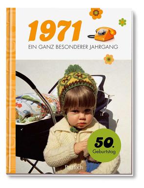 1971 – Ein ganz besonderer Jahrgang von Pattloch Verlag