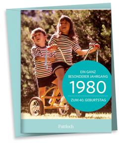 1980 – Ein ganz besonderer Jahrgang – Zum 40. Geburtstag