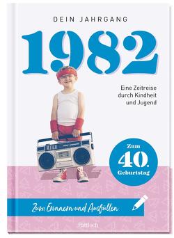 1982 – Dein Jahrgang von Pattloch Verlag