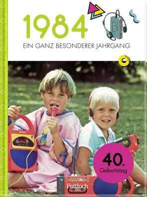 1984 – Ein ganz besonderer Jahrgang von Pattloch Verlag