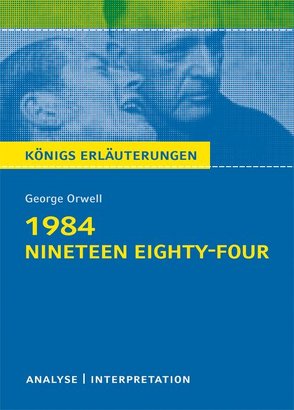 1984 – Nineteen Eighty-Four von George Orwell. von Herforth,  Maria-Felicitas, Orwell,  George