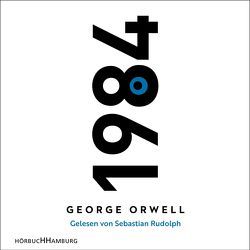 1984 von Orwell,  George, Rudolph,  Sebastian, Walter,  Michael