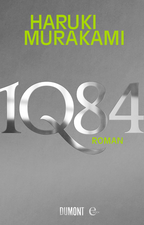 1Q84. Buch 1&2 von Gräfe,  Ursula, Murakami,  Haruki