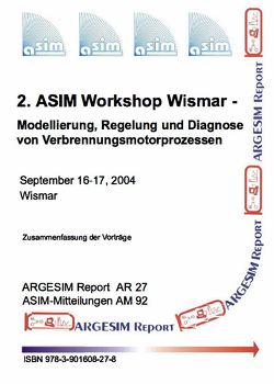 2. ASIM Workshop Wismar – Modellierung, Regelung und Diagnose von Verbrennungsmotorprozessen von Deatcu,  Christina, Dünow,  Peter, Pawletta,  Sven, Pawletta,  Thorsten