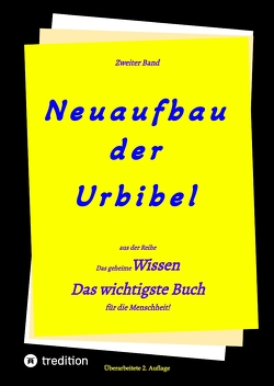 2. Auflage 2. Band von Neuaufbau der Urbibel von Greber,  Johannes, Jakob,  Timo, Luther,  Martin, Menge,  Hermann, Rießer,  Paul