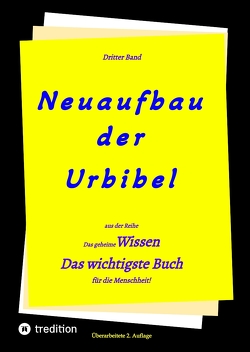 2. Auflage 3. Band Neuaufbau der Urbibel von Greber,  Johannes, Jakob,  Timo, Menge,  Hermann, Riessler,  Paul