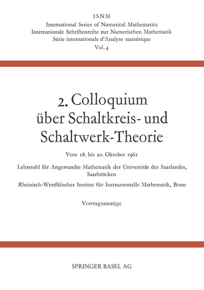 2. Colloquium Über Schaltkreis- und Schaltwerk-Theorie von Dörr,  Johannes, Peschl,  Ernst, Unger,  Heinz