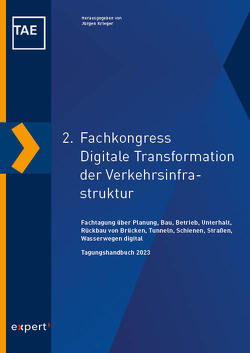 2. Fachkongress Digitale Transformation der Verkehrsinfrastruktur von Krieger,  Jürgen, Technische Akademie Esslingen e. V.