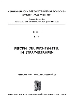 Rechtsmittel i.Strafverfahren Ref.u.Diskb.zu Nowakowski von Estl,  Otto, Tschadek,  Otto