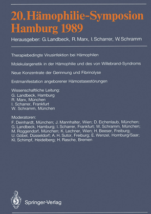 20. Hämophilie-Symposion Hamburg 1989 von Landbeck,  Günter, Marx,  R., Scharrer,  I., Schramm,  W.