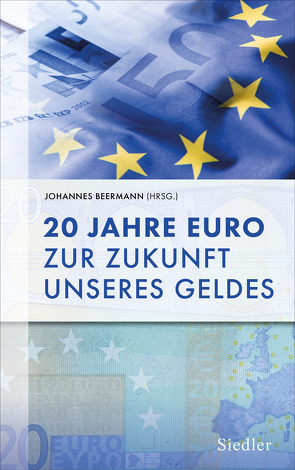 20 Jahre Euro von Beermann,  Johannes