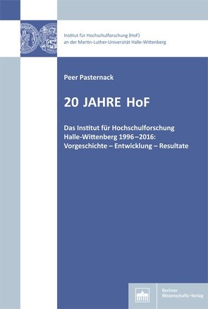 20 Jahre HoF von Pasternack,  Peer