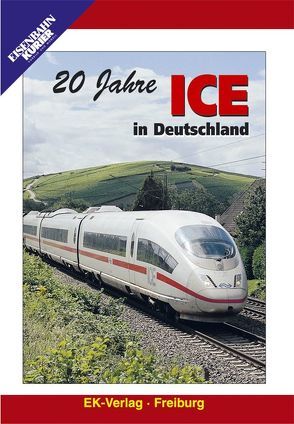 20 Jahre ICE in Deutschland
