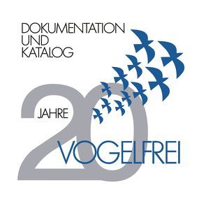 20 Jahre Vogelfrei von Ritschel,  Ute