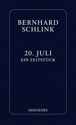 20. Juli von Schlink,  Bernhard
