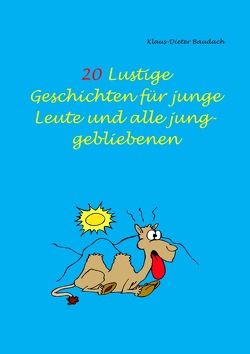 20 lustige Geschichten von Baudach,  Klaus-Dieter