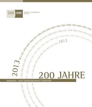 200 Jahre IHK Karlsruhe von Engehausen,  Frank, Hippel,  Wolfgang von
