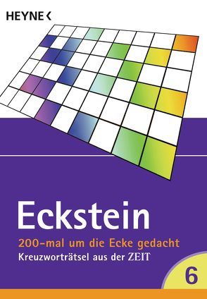 200 mal um die Ecke gedacht Bd. 6 von Eckstein