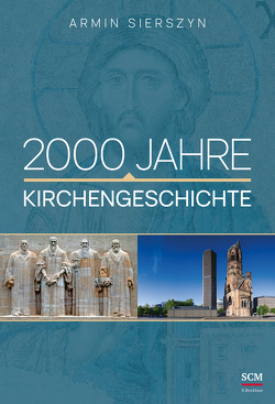 2000 Jahre Kirchengeschichte von Sierszyn,  Armin