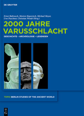 2000 Jahre Varusschlacht von Baltrusch,  Ernst, Hegewisch,  Morten, Meyer,  Michael, Puschner,  Uwe, Wendt,  Christian