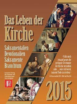 2015 – Das Leben der Kirche von Weisensee,  Gerd-Josef
