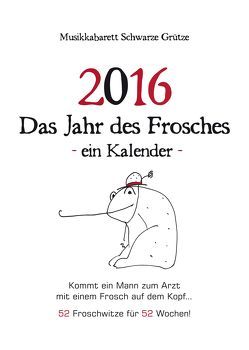 2016 Das Jahr des Frosches – ein Kalender – von Klucke,  Stefan, Pursche,  Dirk