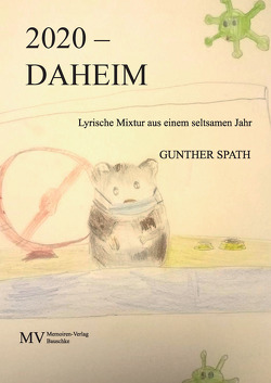 2020 – DAHEIM von Spath,  Gunther