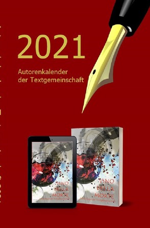 2021 Autorenkalender der Textgemeinschaft von Textgemeinschaft,  Anthologie