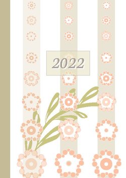 2022 Sarah Ela Joyne Kalender – Wochenplaner -Terminplaner – Design: Happy Flowers von Joyne,  Sarah Ela