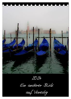2024 Ein anderer Blick auf Venedig (Tischkalender 2024 DIN A5 hoch), CALVENDO Monatskalender von Harald Kraeuter,  ©