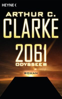 2061 – Odyssee III von Clarke,  Arthur C., Holicki,  Irene