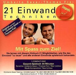 21 Einwand-Techniken von Frei,  Thomas, Lörincz,  Tibor, Saxer,  Umberto