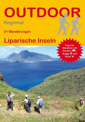 21 Wanderungen Liparische Inseln von Barelds,  Idhuna, Barelds,  Wolfgang
