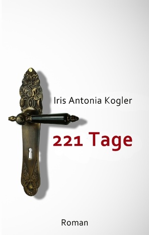 221 Tage von Kogler,  Iris Antonia